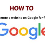 Promote Website on Google for free